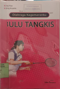 Image of OLAHRAGA KEGEMARANKU BULU TANGKIS